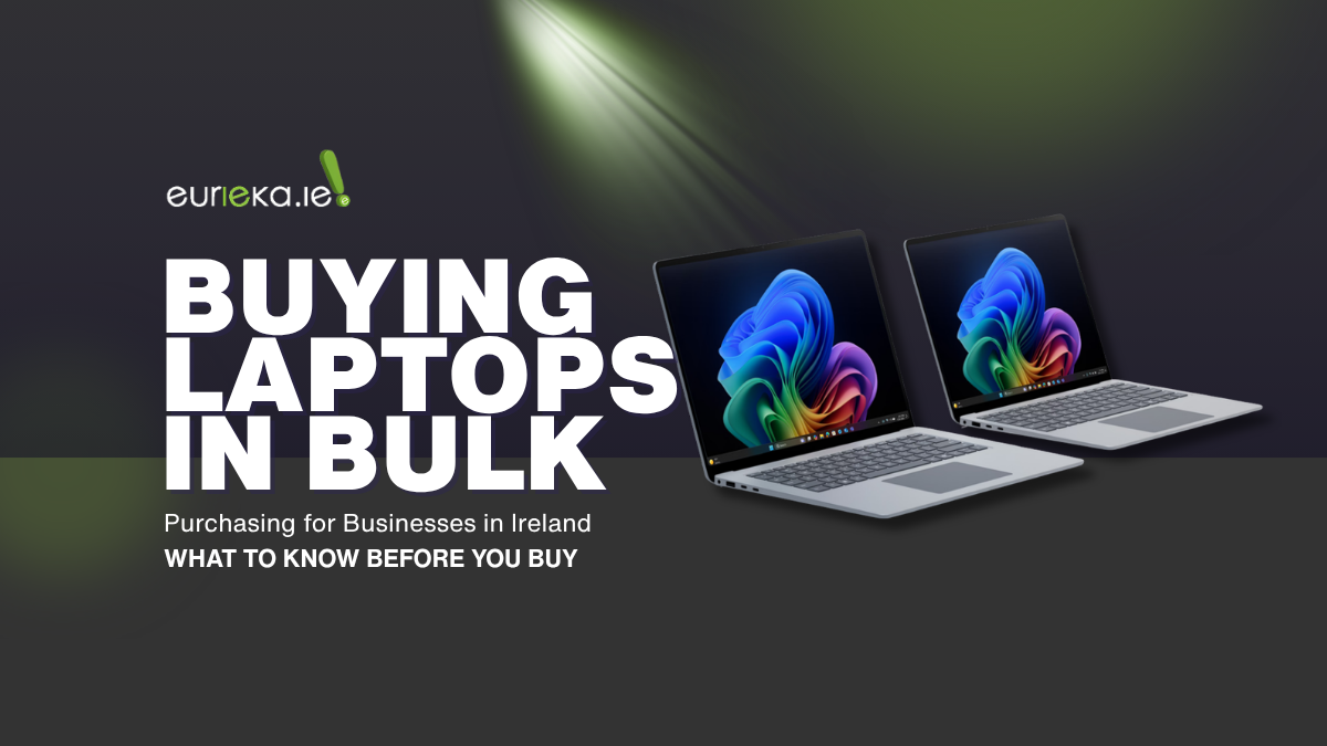 Buying Laptops in Bulk Wholesale for Businesses in Ireland: What to Know Before You Buy